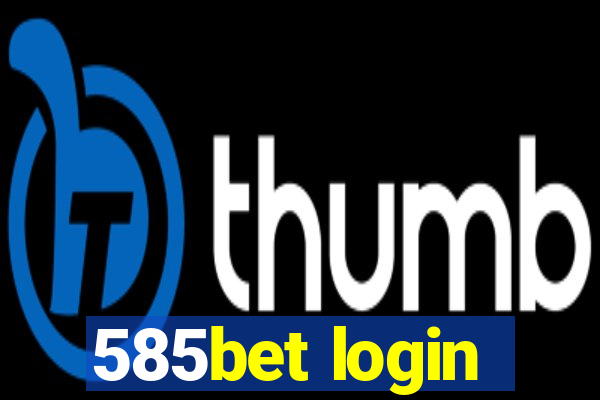 585bet login